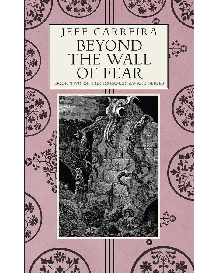 Beyond the Wall of Fear: A Novel